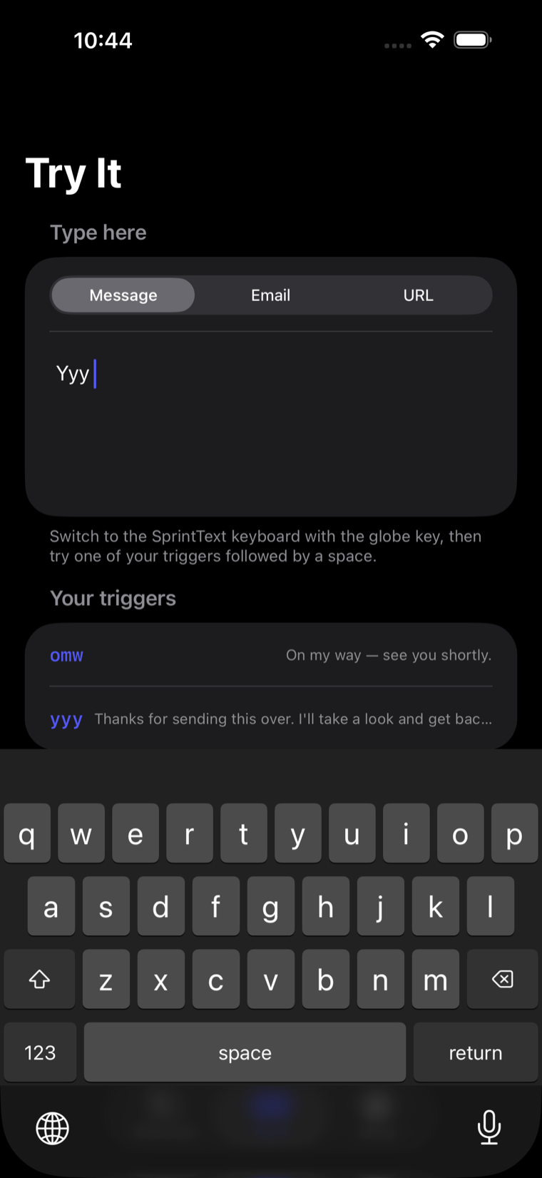 The same iPhone screen after one backspace. The message field has reverted to the literal text “Yyy ”.